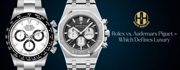 Rolex vs. Audemars Piguet – Which Defines Luxury - Haute Horologe